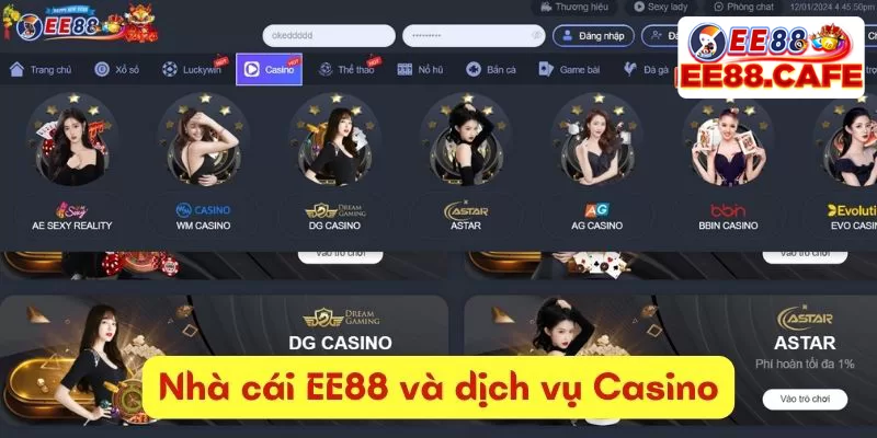 Nhà cái EE88 và dịch vụ casino trực tuyến